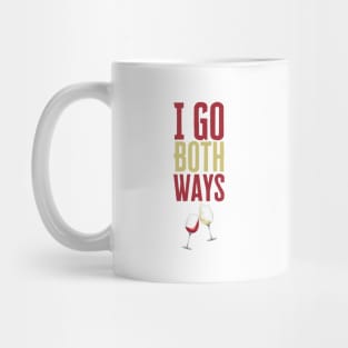I Go Both Ways Mug